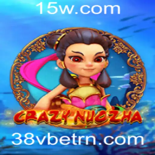 Explorando o Mundo de CrazyNuoZha: Uma Jornada Inovadora com 38Vbet
