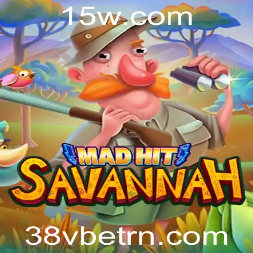 MadHitSavannah - Uma Experiência de Jogo Inovadora Com 38Vbet