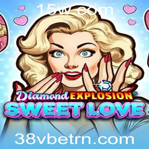 DiamondExplosionSweetLove: Uma Imersão no Universo das Apostas