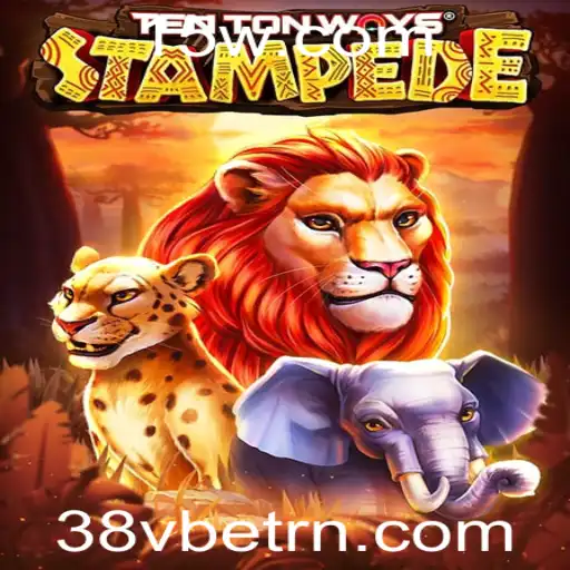 TenTonWaysStampede: Um Novo Fenômeno de Jogo com 38Vbet
